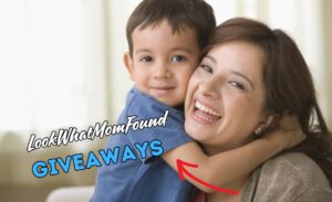 LookWhatMomFound Giveaways