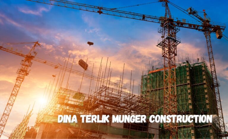 dina terlik munger construction