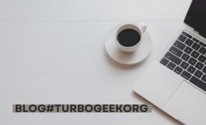 blog#turbogeekorg