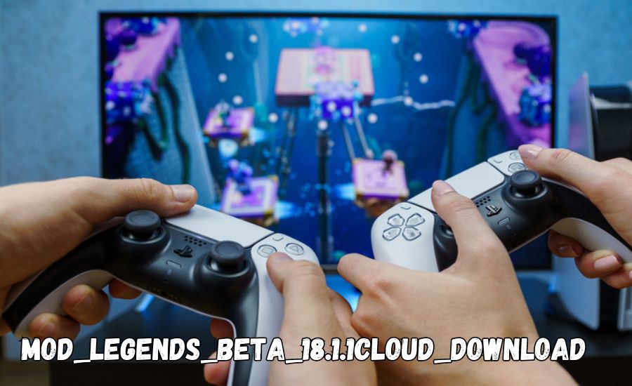 mod legends beta 18.1.1cloud download