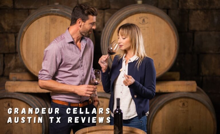 grandeur cellars austin tx reviews