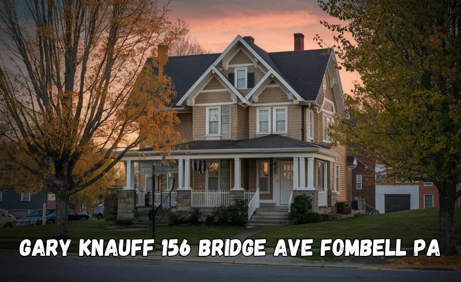 gary knauff 156 bridge ave fombell pa