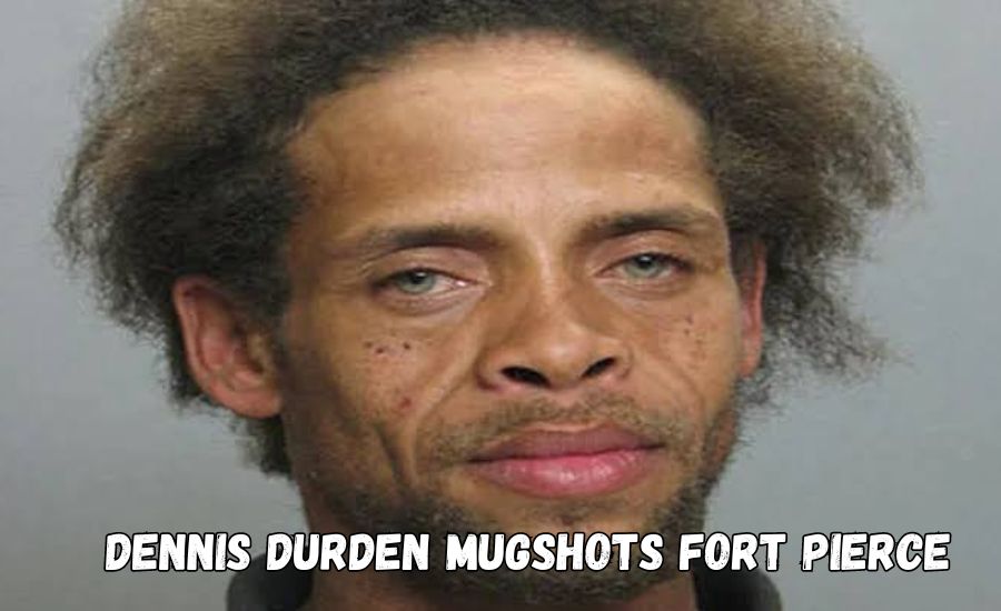 dennis durden mugshots fort pierce