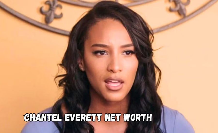 chantel everett net worth